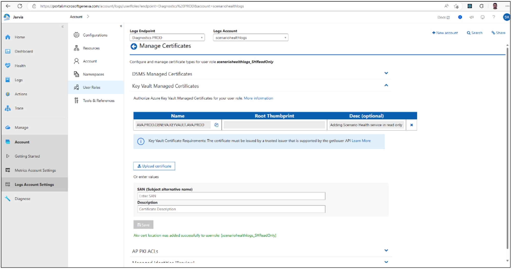 Showing Log account setting screen with an option to add KeyVault cert